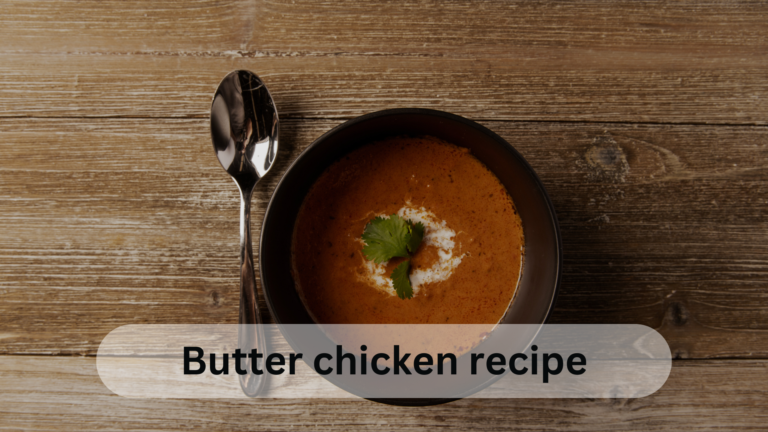 Butter Chicken Recipe